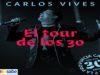 Carlos Vives sigue celebrando sus 30 años de carrera musical.