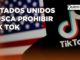 Prohibición de Tiktok en buscadores de Redes Sociales en los Estados Unidos.
