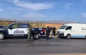 Abandono de Nueve cuerpos en Chihuahua, en Mexico .