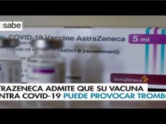 AstraZeneca y su laboratorio admitieron que su vacuna tiene efectos adversos.